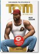 Tom of Finland, Tom of Finland, Dian Hanson - The Little Book of Tom. Blue Collar