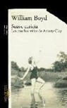 William Boyd - Suave caricia : las muchas vidas de Amory Clay