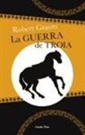 Robert Graves - La guerra de Troia