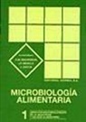 C. M. Bourgeois - Microbiología alimentaria. Volumen 1: Aspectos microbiológicos de la seguridad y calidad alimentaria