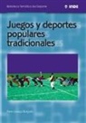 Pere Lavega Burgués - Juegos y deportes populares-tradicionales