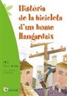 Fina Casalderrey, Dani Soms Bach - Història de la bicicleta d'un home llangardaix