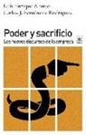 Luis Enrique Alonso, Carlos Jesús Fernández Rodríguez - Poder y sacrificio : los nuevos discursos de la empresa