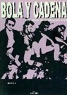 Ricard Gil Giner - Bola y cadena