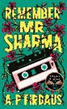 A. P. Firdaus, A P Firdaus, A. P. Firdaus - Remember, Mr Sharma