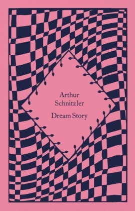 Arthur Schnitzler - Dream Story