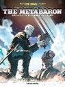 Jerry Frissen, Pete Woods - The Metabaron Book 4: The Bastard and the Proto-Guardianess