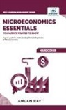 Vibrant Publishers, Amlan Ray - Microeconomics Essentials You Always Wanted To Know