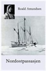 Roald Amundsen - Nordostpassasjen