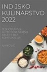 Ivan Cilic - INDIJSKO KULINARSTVO 2022