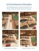 Arnaldo Cardona, Dale C. Davis - K-12 Architecture Education