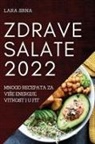 Lara Srna - ZDRAVE SALATE 2022