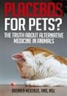 Brennen McKenzie - Placebos for Pets?