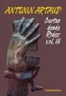 Antonin Artaud - Cartas desde Rodez III