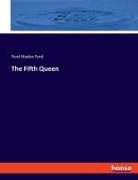 Ford Madox Ford - The Fifth Queen