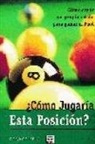George Fels - ¿Cómo jugaría esta posición?