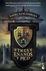 Ángel Sanchidrián - Tres enanos y pico
