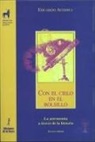 Eduardo Averbuj, Fernando Fernández - Con el cielo en el bolsillo : la astronomía a través de la historia
