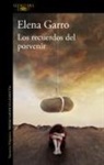 Elena Garro - Los recuerdos del porvenir