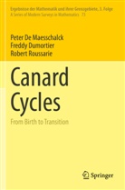 Peter De Maesschalck, Freddy Dumortier, Roussarie, Robert Roussarie - Canard Cycles