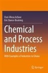 Osei-Wusu Achaw, Eric Danso-Boateng - Chemical and Process Industries