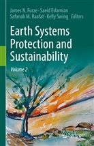 Saeid Eslamian, James N. Furze, Safanah M Raafat et al, Safanah M. Raafat, Kelly Swing - Earth Systems Protection and Sustainability