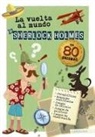 Larousse Editorial, Gérald Guerlais - La vuelta al mundo de Sherlock Holmes