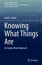 André J Abath, André J. Abath - Knowing What Things Are