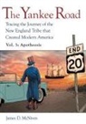 James D. McNiven - The Yankee Road