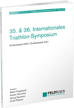 Martin Engelhardt, Kerstin Henschel, Georg Neumann, Arndt Pfützner - 35. & 36. Internationales Triathlon-Symposium - Großwallstadt 2020 / Großwallstadt 2021