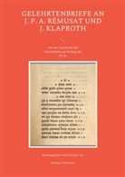 Hartmut Walravens - Gelehrtenbriefe an J. P. A. Rémusat und J. Klaproth