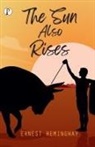 Ernest Hemingway - The Sun Also Rises
