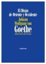 Helena Cortés Gabaudan, Johann Wolfgang Von Goethe - El diván de Oriente y Occidente