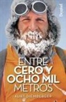 Kurt Diemberger - Entre cero y ocho mil metros