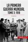 50Minutos - La Primera Guerra Mundial. Tomo 3