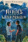 Brian Young - Heroes of the Water Monster