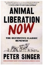 Peter Singer - Animal Liberation Now