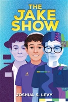 Joshua S Levy, Joshua S. Levy - The Jake Show