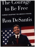 Anon9780063276000, Ron DeSantis - The Courage to Be Free