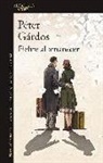 Péter Gárdos - Fiebre al amanecer