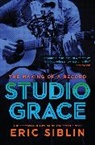 Eric Siblin, Siblin Eric - Studio Grace