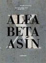Joan Fontcuberta Villà - Alfa, Beta, Asín