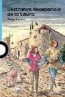 Varios autores - L'estranya desaparició de la Laura
