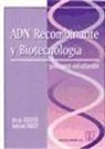 Helen Kreuzer, Adrianne Massey - ADN recombinante y biotecnología. Guía para estudiantes