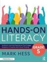 Mark Hess - Hands-On Literacy, Grade 5