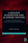 James D. Williams, James D. (Soka University Williams, Williams James D. - Language Acquisition and Academic Writing
