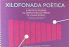 Rosabel Bofarull Figuerola - Xilofonada poètica. A partir de serpentines de versos de Joana Raspall