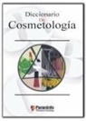 Diccionario de cosmetología