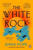 Anna Hope, Hope Anna - The White Rock