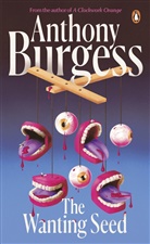 Anthony Burgess, Burgess Anthony - The Wanting Seed